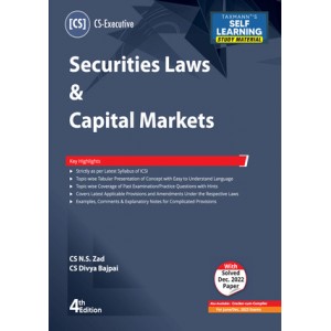 Taxmann's Securities Laws & Capital Markets (SLCM) for CS Executive June 2023 Exam (New Syllabus) by N. S. Zad, Divya Bajpai